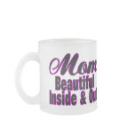 Beautiful Mom Mug
