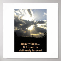 Beauty fades... poster