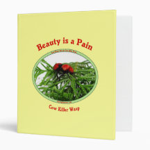 Beauty Pain Cow Killer Wasp Binder