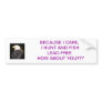 Because I Care #2 Bumper Sticker