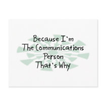 Because I'm the Communications Person Postcards