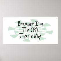 Because I'm the CPA Poster