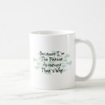 Because I'm the Patent Attorney Mugs