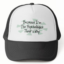 Because I'm the Psychologist Hat