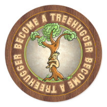 Become a Treehugger Round Stickers