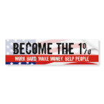 Become the One Percent, Anti-Occupy Wall Street bumper stickers
