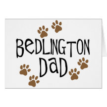 Bedlington Dad Greeting Cards