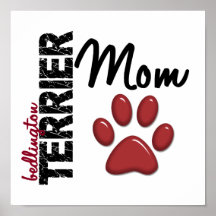 Bedlington Terrier Mom 2 Posters