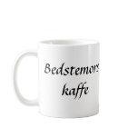 Bedstemors Kaffe Mugs