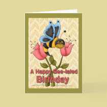 Bee-Lated Birthday Greetings cards