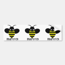 Bee-otch stickers black wings bumper sticker