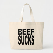 Beef Sucks Canvas Bags