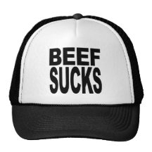 Beef Sucks Trucker Hats