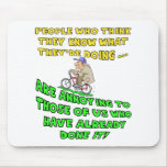 Been There Done That Mousepads
