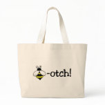 Beeotch Tote Bags