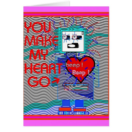 Beep ! Beep ! RoBoT Valentine's Card