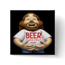 Beer Does A Belly Good T-shirts Gifts Pinback Buttons