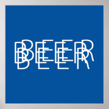 BEER Double Vision - Blue and White Posters