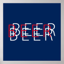 BEER Double Vision - Red, White, Blue Posters