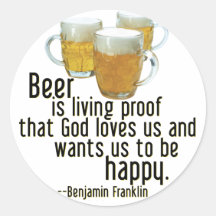 Beer is Proof (Franklin) Sticker