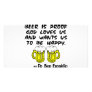 Beer Is Proof God Loves Us & Wants Us Happy Photo Card