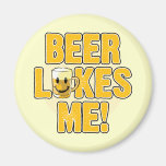 Beer Likes Me! Refrigerator Magnet