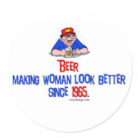 Beer, making women look better Sickers