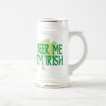 Beer Me I'm Irish Stein Coffee Mug