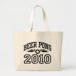 Beer Pong 2010 Tote Bag