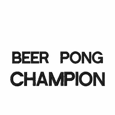 Beer Pong Champion by Drinking_Shirts
