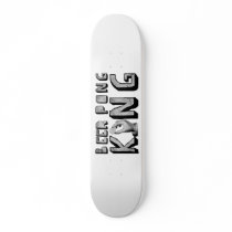 Beer Pong King Skateboards