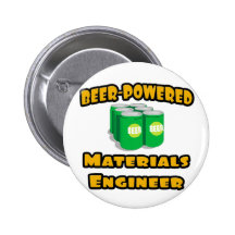 Beer-Powered Materials Engineer Buttons