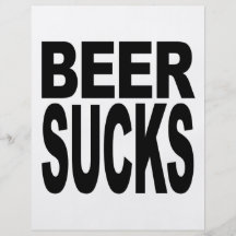 Beer Sucks Full Colour Flyer
