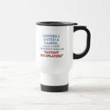 Before I Dated a Gamer Coffee Mug