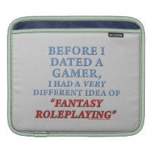 Before I Dated a Gamer Sleeve For iPads