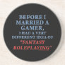 Before I Married a Gamer