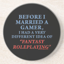 Before I Married a Gamer Coaster