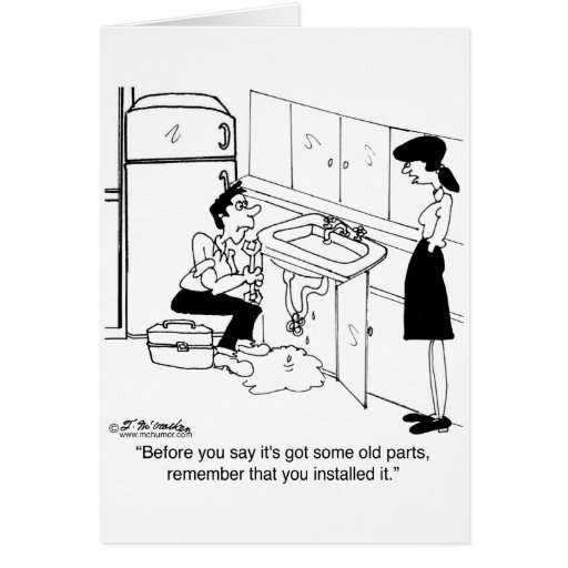 Before You Say It's Got Old Parts Greeting Cards