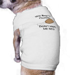 Beg for Chicken shirt Doggie Tee