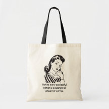 Behind every successful woman... bag