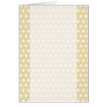 Beige and White Polka Dot Pattern. Spotty. Card