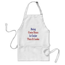 Being Costa Rican Is Cooler Than It Looks Apron