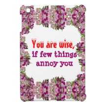 Being Wise -  Words of wisdom iPad Mini Case