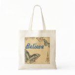 "Believe"  Best Value Tote Bags