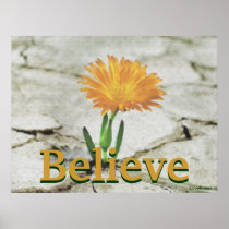 Believe Blooming Grey Earth Poster-Customize