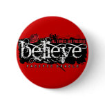 Believe - by Pacific Oracle Pinback Buttons
