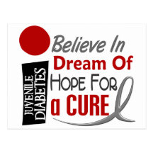 BELIEVE DREAM HOPE Juvenile Diabetes T-Shirts Postcard