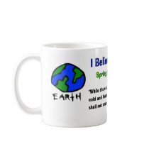 Believe in climate change mug