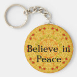 Believe in Peace Keychains
