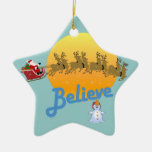 Believe in Santa Claus Christmas Ornaments